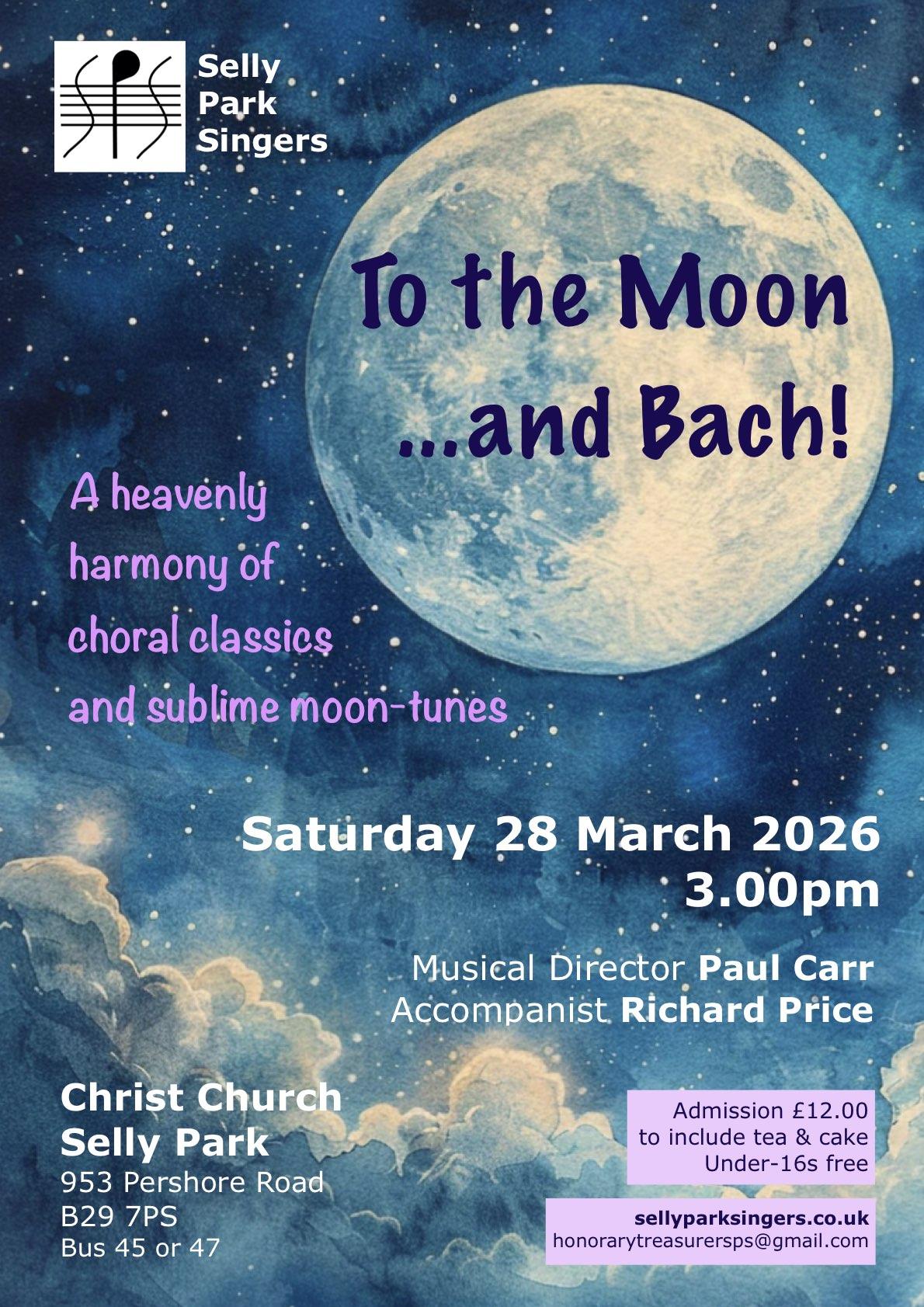 Concert Review II: ‘To the Moon …and Bach!’ Spring Concert 2026 – Selly ...